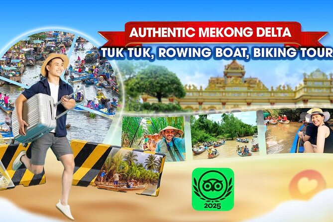 Authentic Mekong Delta: Tuk Tuk, Rowing Boat, Biking Tour - Introducing the Authentic Mekong Delta: Tuk Tuk, Rowing Boat, Biking Tour