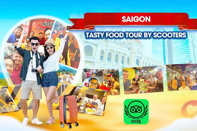 Saigon - Tasty Food Tour By Scooters - Saigon - Tasty Food Tour By Scooters: An Authentic Adventure